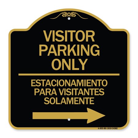Signmission Bilingual Reserved Parking Visitor Parking Only Estacionamiento Para Visitantes, A-DES-BG-1818-24302 A-DES-BG-1818-24302